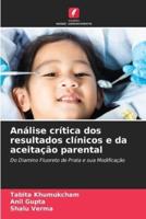 Análise Crítica Dos Resultados Clínicos E Da Aceitação Parental