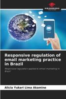 Responsive Regulation of Email Marketing Practice in Brazil
