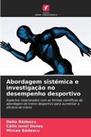 Abordagem Sistémica E Investigação No Desempenho Desportivo