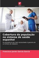 Cobertura Da População No Sistema De Saúde Espanhol