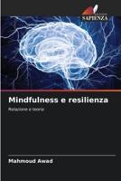 Mindfulness E Resilienza
