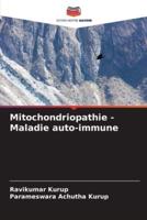 Mitochondriopathie - Maladie Auto-Immune