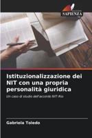 Istituzionalizzazione Dei NIT Con Una Propria Personalità Giuridica