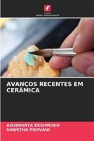 Avanços Recentes Em Cerâmica