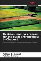 Decision-Making Process for the Rural Entrepreneur in Chapecó
