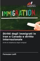 Diritti Degli Immigrati in Iran E Canada E Diritto Internazionale