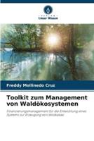Toolkit Zum Management Von Waldökosystemen