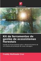 Kit De Ferramentas De Gestão De Ecossistemas Florestais