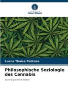 Philosophische Soziologie Des Cannabis