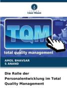Die Rolle Der Personalentwicklung Im Total Quality Management