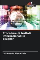 Procedure Di Trattati Internazionali in Ecuador