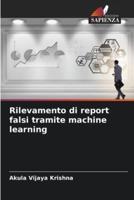 Rilevamento Di Report Falsi Tramite Machine Learning