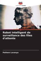 Robot Intelligent De Surveillance Des Files D'attente