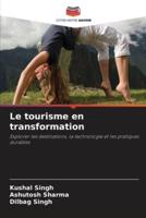 Le Tourisme En Transformation
