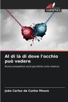 Al Di Là Di Dove L'occhio Può Vedere