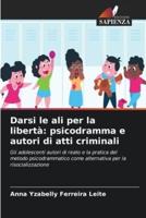 Darsi Le Ali Per La Libertà