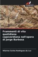 Frammenti Di Vita Quotidiana Capoverdiana Nell'opera Di Jorge Barbosa