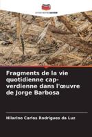 Fragments De La Vie Quotidienne Cap-Verdienne Dans L'oeuvre De Jorge Barbosa