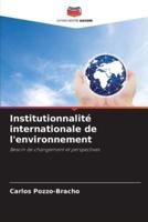 Institutionnalité Internationale De L'environnement
