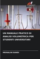 Un Manuale Pratico Di Analisi Volumetrica Per Studenti Universitari