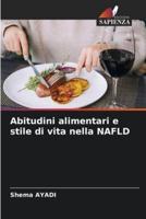 Abitudini Alimentari E Stile Di Vita Nella NAFLD