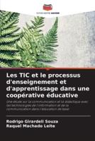 Les TIC Et Le Processus D'enseignement Et D'apprentissage Dans Une Coopérative Éducative