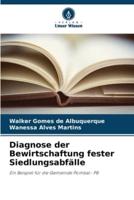 Diagnose Der Bewirtschaftung Fester Siedlungsabfälle