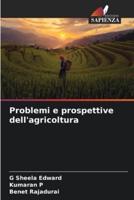 Problemi E Prospettive Dell'agricoltura