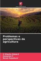 Problemas E Perspectivas Da Agricultura
