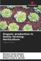 Organic Production in Family Farming