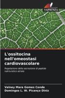 L'ossitocina Nell'omeostasi Cardiovascolare