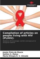 Compilation of Articles on People Living With HIV (PLHIV)
