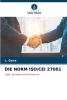 Die Norm Iso/Cei 27001