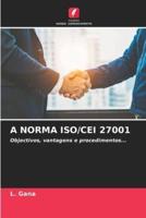 A Norma Iso/Cei 27001