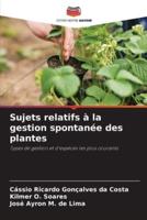 Sujets Relatifs À La Gestion Spontanée Des Plantes