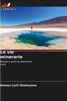 Le Vie Minerarie