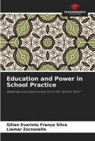 Education and Power in School Practice