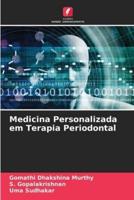 Medicina Personalizada Em Terapia Periodontal