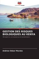 Gestion Des Risques Biologiques Au Kenya