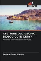 Gestione Del Rischio Biologico in Kenya