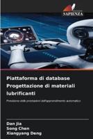 Piattaforma Di Database Progettazione Di Materiali Lubrificanti