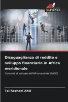 Disuguaglianza Di Reddito E Sviluppo Finanziario in Africa Meridionale