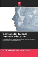 Gestión Del Talento Humano Educativo