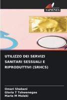 Utilizzo Dei Servizi Sanitari Sessuali E Riproduttivi (Srhcs)