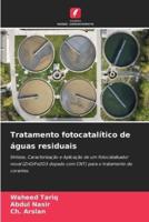 Tratamento Fotocatalítico De Águas Residuais