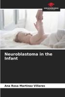 Neuroblastoma in the Infant