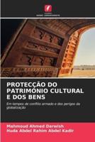 Protecção Do Património Cultural E DOS Bens