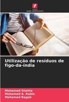 Utilização De Resíduos De Figo-Da-Índia