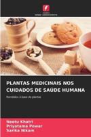 Plantas Medicinais Nos Cuidados De Saúde Humana