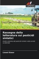 Rassegna Della Letteratura Sui Pesticidi Sintetici